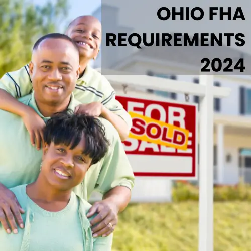 Navigating Ohio FHA Requirements in 2024